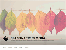 Tablet Screenshot of clappingtreesmedia.com